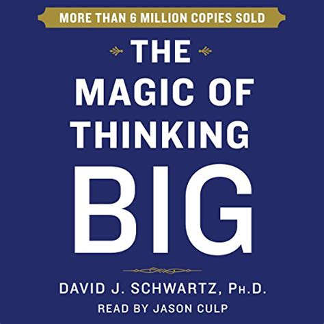The Magic of Thinking Big Audio: A Guide to Personal Mastery